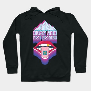 LSD Tshirt Drop Acid Not Bombs Hoodie